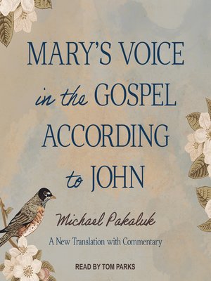 Mary's Voice in the Gospel According to John - Audiobook